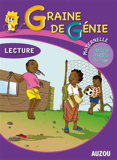 Graine de génie, mathématiques : maternelle, grande section 5-6 ans