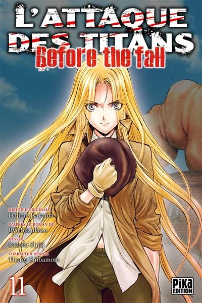 L'attaque des titans : before the fall. Vol. 11