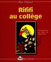 Rififi au collège