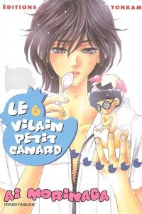 Le vilain petit canard. Vol. 6