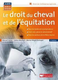 Le droit du cheval et de l'équitation