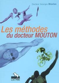 Les méthodes du docteur Mouton