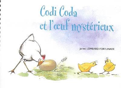 Codi Coda et l'oeuf mystérieux