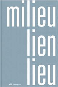 Milieu-lien-lieu