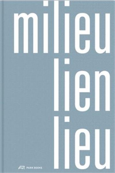 Milieu-lien-lieu