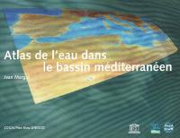 Atlas de l'eau dans le bassin méditerranéen