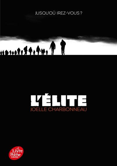 L'élite. Vol. 1. Résilience