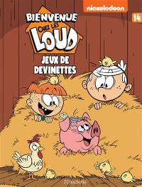 Bienvenue chez les Loud. Vol. 14. Jeux de devinettes