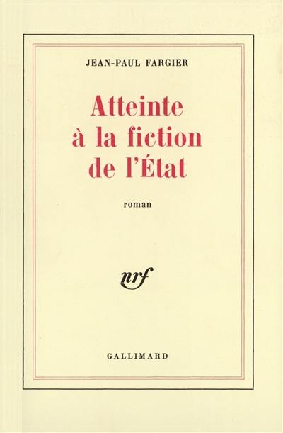 Atteinte à la fiction de l'état