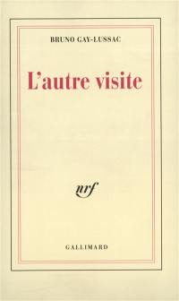 L'Autre visite