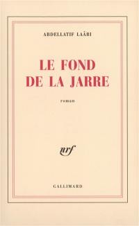 Le fond de la jarre