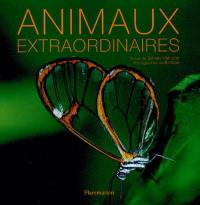 Animaux extraordinaires