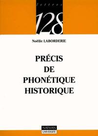 Précis de phonétique historique