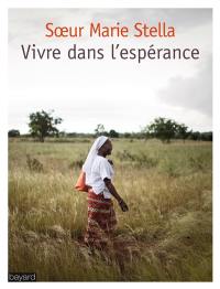 Vivre dans l'espérance