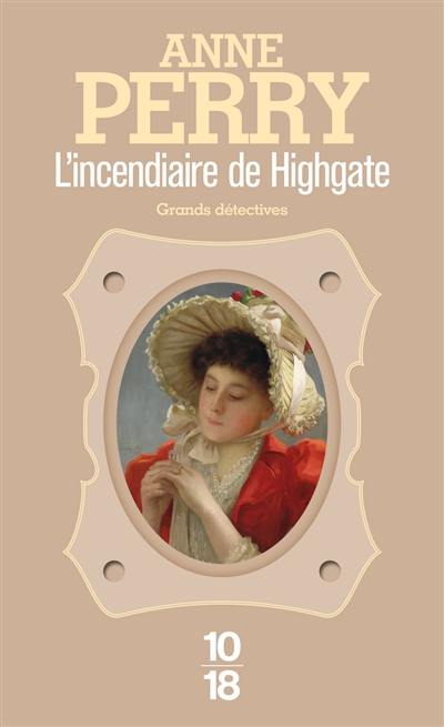 L'incendiaire de Highgate