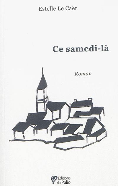 Ce samedi-là