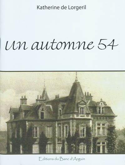 Un automne 54