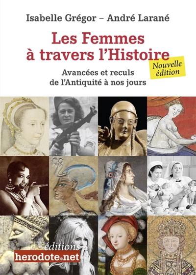 Les femmes à travers l'histoire : avancées et reculs de l'Antiquité à nos jours