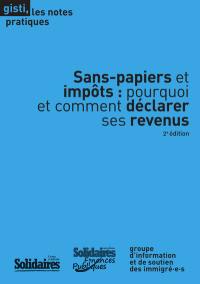 Sans-papiers et impôts : pourquoi et comment déclarer ses revenus