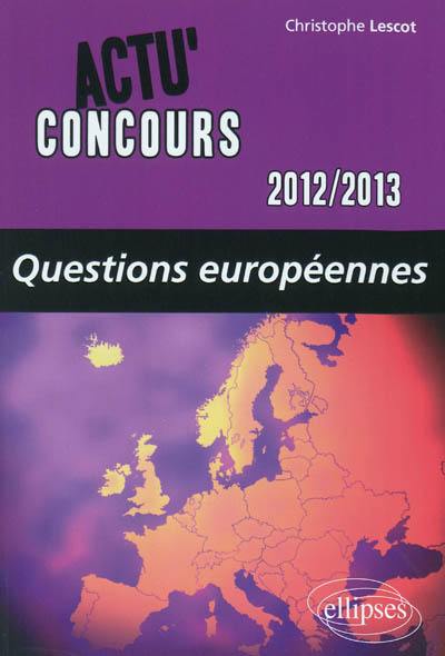 Questions européennes 2012-2013