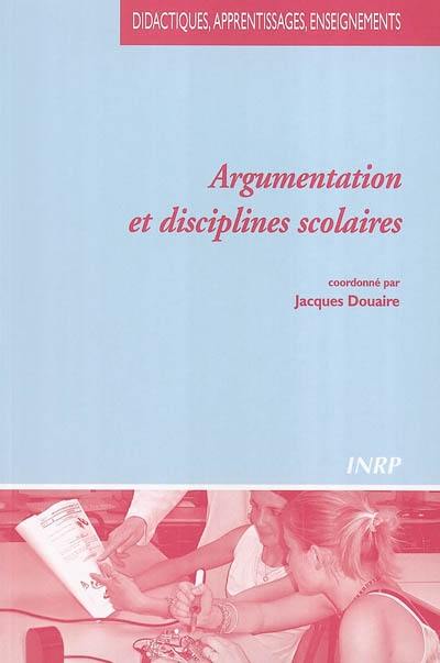 Argumentation et disciplines scolaires