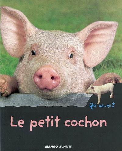 Le petit cochon