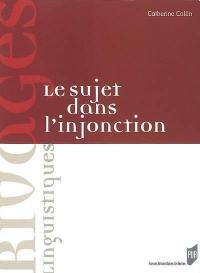 Le sujet dans l'injonction