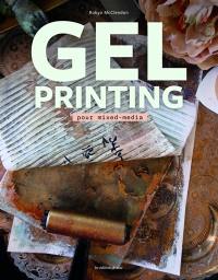 Gel printing pour mixed-media