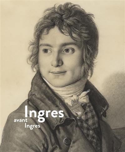 Ingres avant Ingres