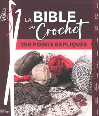 La bible du crochet en 250 points