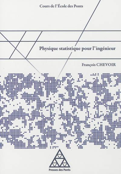 Physique statistique pour l'ingénieur