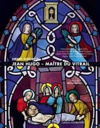 Jean Hugo, maître du vitrail