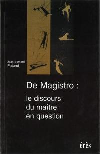 De magistro, le discours du maître en question