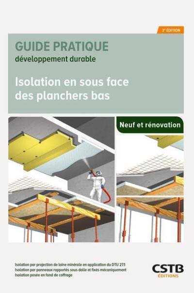 Isolation en sous face des planchers bas : neuf et rénovation