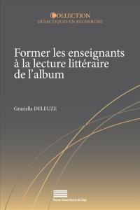 Former les enseignants à la lecture littéraire de l'album