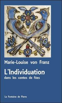 L'individuation dans les contes de fées