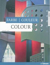 Couleur. Farbe. Color