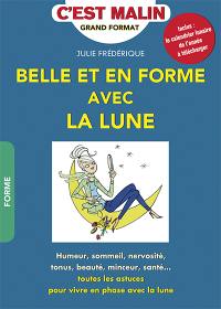 Belle et en forme avec la lune