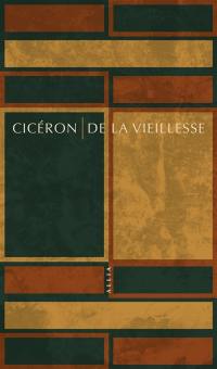 De la vieillesse : Caton l'Ancien