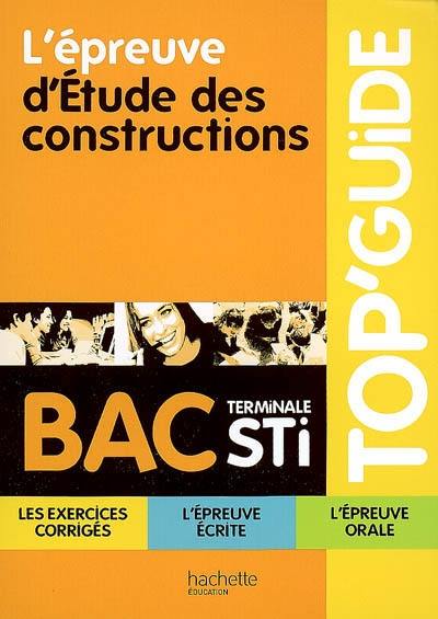 L'épreuve d'étude des constructions, bac terminale STI