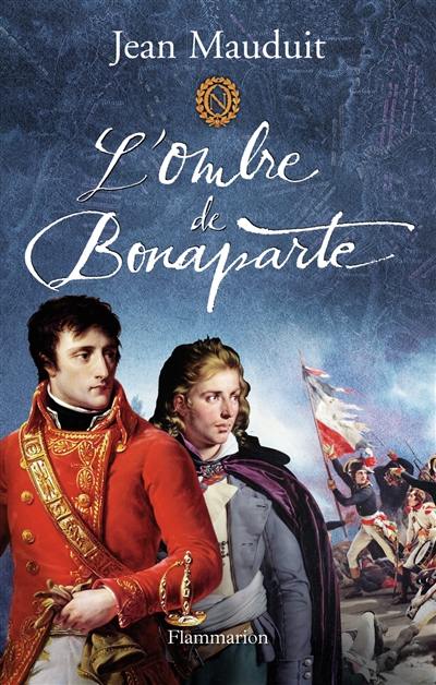 L'ombre de Bonaparte