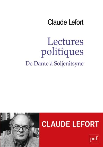 Lectures politiques : de Dante à Soljenitsyne