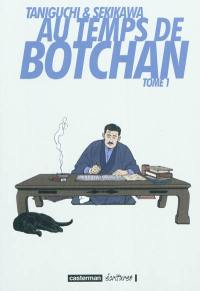 Au temps de Botchan. Vol. 1