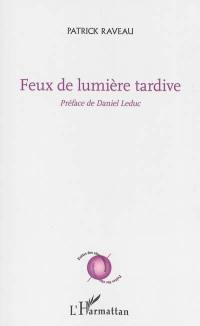 Feux de lumière : poèmes