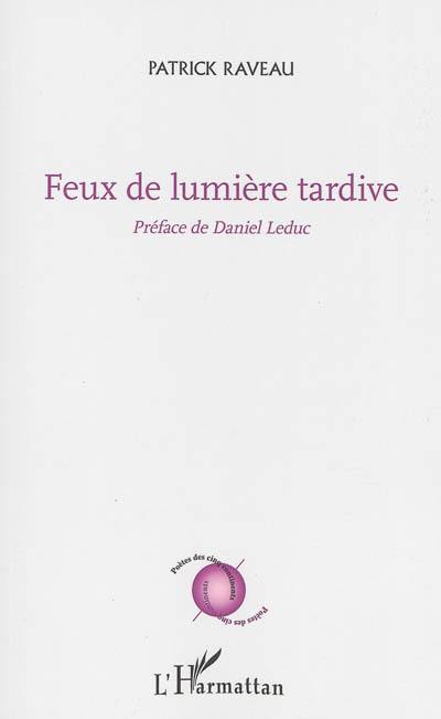 Feux de lumière : poèmes