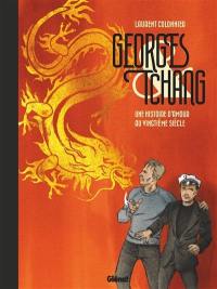 Georges & Tchang : une histoire d'amour au vingtième siècle