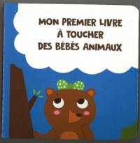 Mon premier livre à toucher des bébés animaux