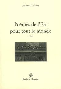 Poèmes de l'Est pour tout le monde