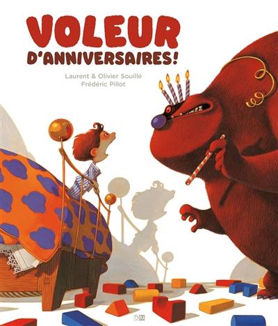 Voleur d'anniversaires !