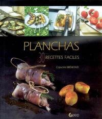 Planchas : 30 recettes faciles